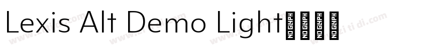 Lexis Alt Demo Light字体转换
